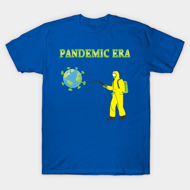 Pandemic Era T-Shirt by JevLavigne